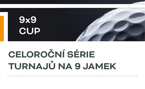 Celoroční série turnajů na 9 jamek 9x9 cup na Kaskádě