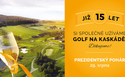 GOLF RESORT KASKÁDA SLAVÍ 15 LET